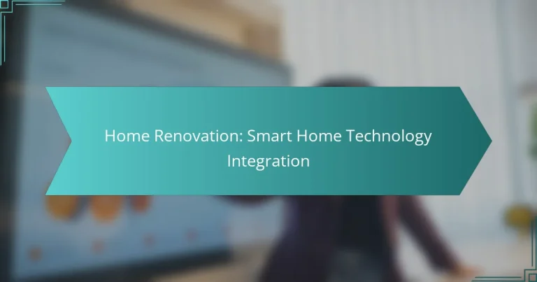 Renovación del Hogar: Integración de Tecnología de Hogar Inteligente